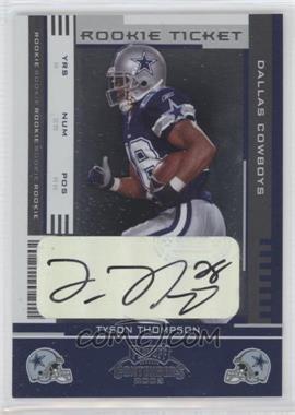 2005 Playoff Contenders - [Base] #195 - Rookie Ticket - Tyson Thompson