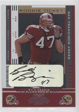 2005 Playoff Contenders - [Base] #200 - Rookie Ticket - Billy Bajema