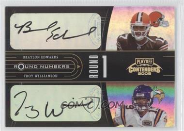 2005 Playoff Contenders - Round Numbers - Autographs #RN-4 - Braylon Edwards, Troy Williamson /50