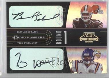 2005 Playoff Contenders - Round Numbers - Autographs #RN-4 - Braylon Edwards, Troy Williamson /50