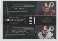 Jason Campbell, Carlos Rogers #/1,500