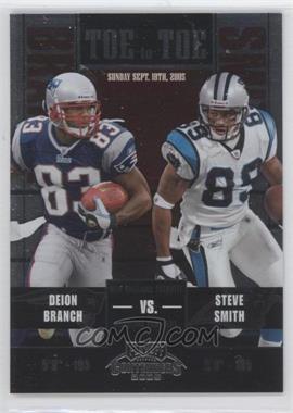 2005 Playoff Contenders - Toe to Toe #TT-5 - Steve Smith, Deion Branch /450