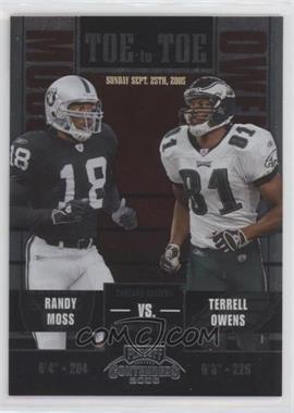 2005 Playoff Contenders - Toe to Toe #TT-8 - Randy Moss, Terrell Owens /450