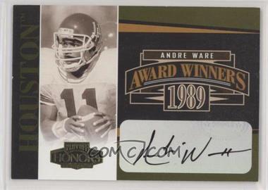 2005 Playoff Honors - Award Winners - Autographs #AW-1 - Andre Ware /300