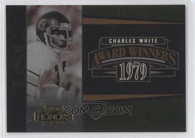 2005 Playoff Honors - Award Winners - Foil #AW-3 - Charles White /250