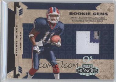 2005 Playoff Honors - [Base] - Os #RG-224 - Rookie Gems - Roscoe Parrish /25