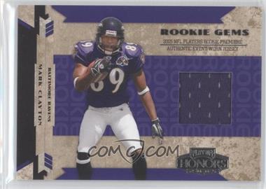 2005 Playoff Honors - [Base] #RG-217 - Rookie Gems - Mark Clayton /750