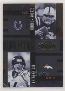 2005 Playoff Honors - Class Reunion - Foil #CR-3 - Peyton Manning, Brian Griese /250 [EX to NM]