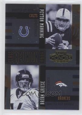 2005 Playoff Honors - Class Reunion - Foil #CR-3 - Peyton Manning, Brian Griese /250