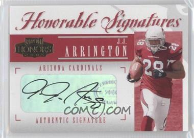 2005 Playoff Honors - Honorable Signatures #HS-22 - J.J. Arrington /100