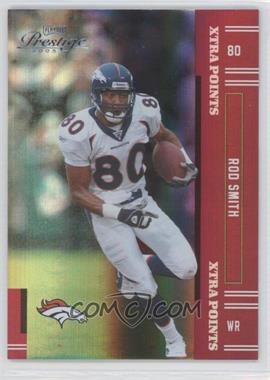 2005 Playoff Prestige - [Base] - Xtra Points Red #43 - Rod Smith /125