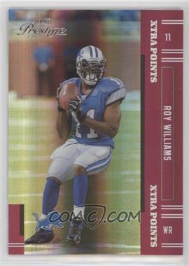 2005 Playoff Prestige - [Base] - Xtra Points Red #47 - Roy Williams /125 [EX to NM]