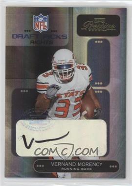 2005 Playoff Prestige - Draft Picks - Holofoil Autographs #DP-7 - Vernand Morency /50