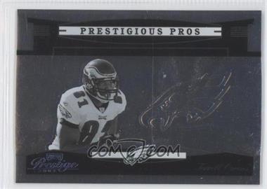 2005 Playoff Prestige - Prestigious Pros - Silver #PP-45 - Terrell Owens /50