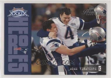 2005 Playoff Prestige - Super Bowl XXXIX Heroes #SH-8 - Adam Vinatieri