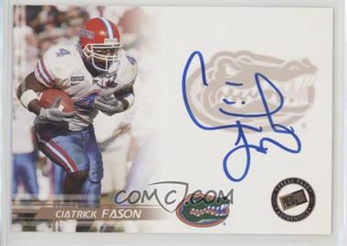 2005 Press Pass - Autographs - Bronze #_CIFA - Ciatrick Fason