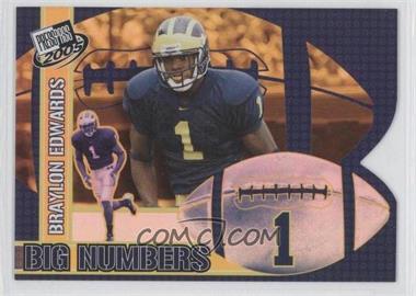 2005 Press Pass - Big Numbers #BN 6 - Braylon Edwards