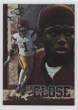 2005 Press Pass SE - Up Close #UC3 - Mike Williams