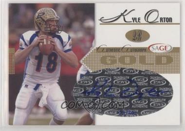 2005 SAGE - Autographs - Bronze #A32 - Kyle Orton /600