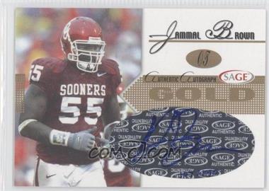 2005 SAGE - Autographs - Gold #A5 - Jammal Brown /140