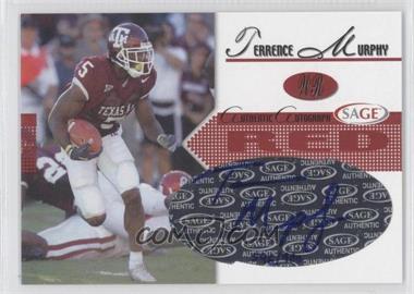 2005 SAGE - Autographs - Red #A30 - Terrence Murphy /900