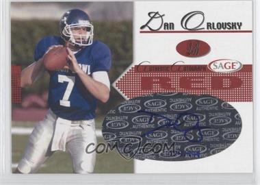 2005 SAGE - Autographs - Red #A31 - Dan Orlovsky /999