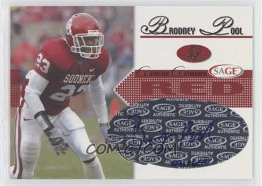 2005 SAGE - Autographs - Red #A34 - Brodney Pool /650