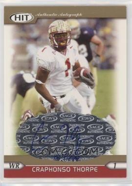 2005 SAGE Hit - Autographs - Gold #A1 - Craphonso Thorpe /250