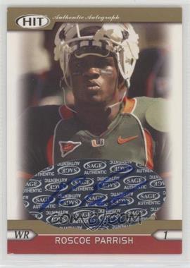 2005 SAGE Hit - Autographs - Gold #A41 - Roscoe Parrish /250