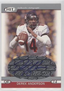 2005 SAGE Hit - Autographs - Silver #A34 - Derek Anderson