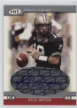 2005 SAGE Hit - Autographs - Silver #A36 - Kyle Orton