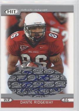 2005 SAGE Hit - Autographs - Silver #A48 - Dante Ridgeway