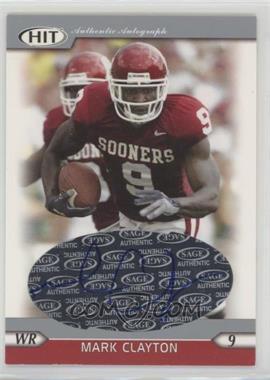 2005 SAGE Hit - Autographs - Silver #A9 - Mark Clayton