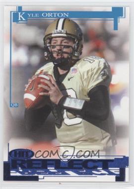 2005 SAGE Hit - Reflect - Blue #R36 - Kyle Orton