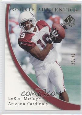 2005 SP Authentic - [Base] - Gold #106 - Rookie Authentics - LeRon McCoy /25