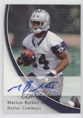 2005 SP Authentic - [Base] #188 - Rookie Authentics - Marion Barber III /850