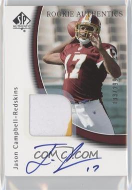 2005 SP Authentic - [Base] #245 - Rookie Authentics - Jason Campbell /299