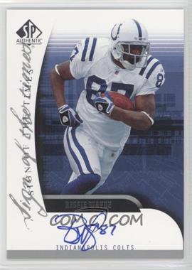 2005 SP Authentic - Sign of the Times Autographs #SOT-RG - Reggie Wayne