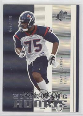 2005 SPx - [Base] #190 - SPxciting Rookie - Travis Johnson /499