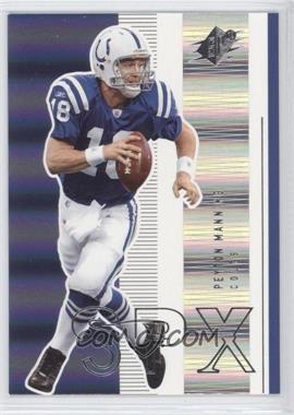 2005 SPx - [Base] #37 - Peyton Manning