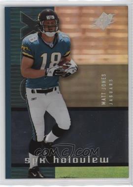 2005 SPx - Holoview #HV-13 - Matt Jones