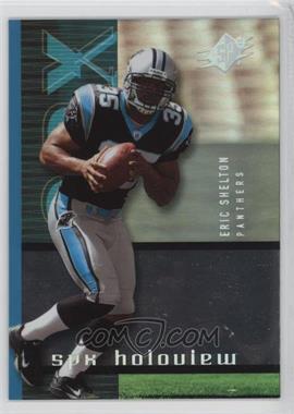 2005 SPx - Holoview #HV-17 - Eric Shelton