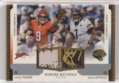 2005 SPx - Winning Materials - Patches #WMP-PL - Carson Palmer, Byron Leftwich /25