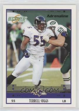 2005 Score - [Base] - Adrenaline #26 - Terrell Suggs /399