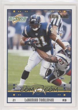 2005 Score - [Base] - Final Score #240 - LaDainian Tomlinson /12