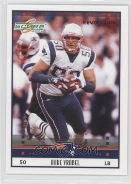 2005 Score - [Base] - Revolution #169 - Mike Vrabel /199