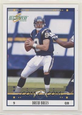 2005 Score - [Base] #237 - Drew Brees