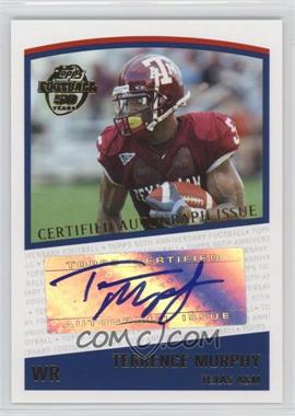 2005 Topps - Autographs #T-TM - Terrence Murphy