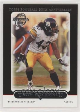 2005 Topps - [Base] - Black #174 - Troy Polamalu