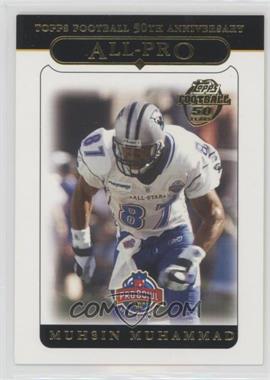 2005 Topps - [Base] #338 - All-Pro - Muhsin Muhammad